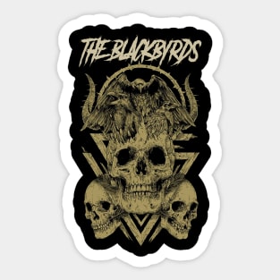 THE BLACKBYRDS BAND MERCHANDISE Sticker